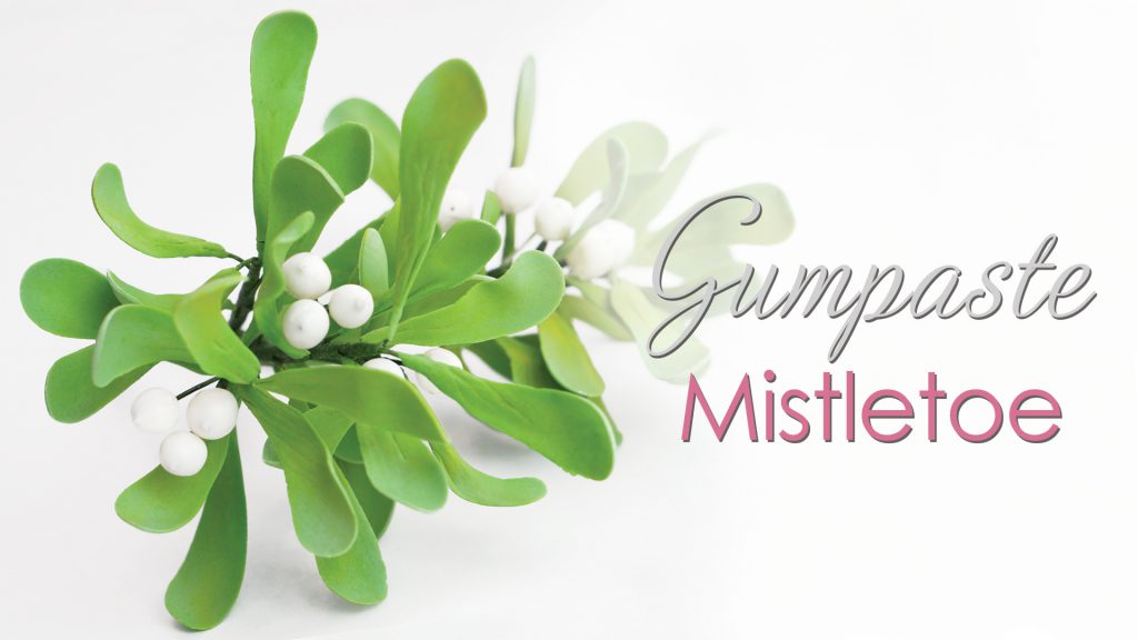 Mistletoe gumpaste