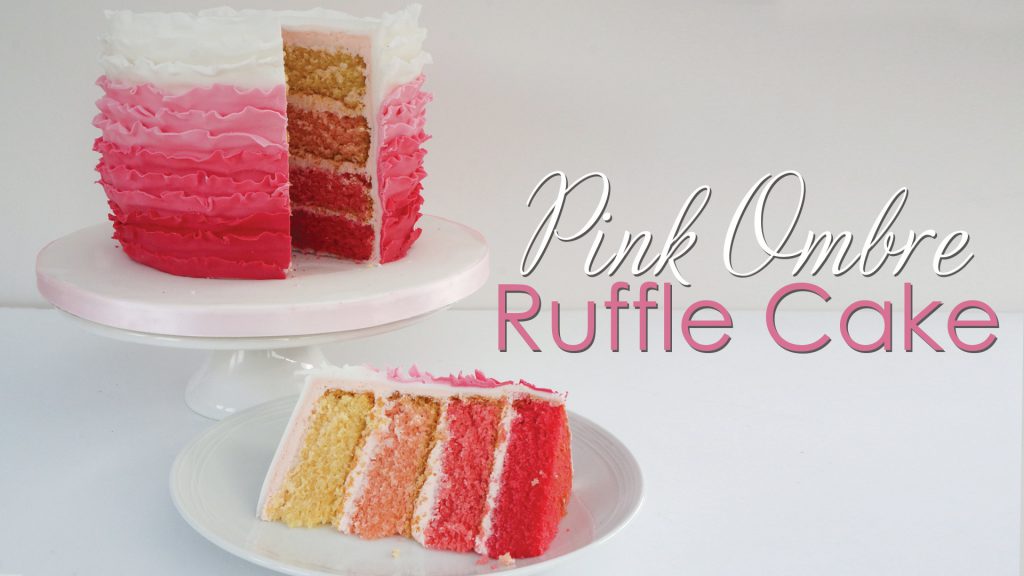 Ombre Ruffle Cake Tutorial