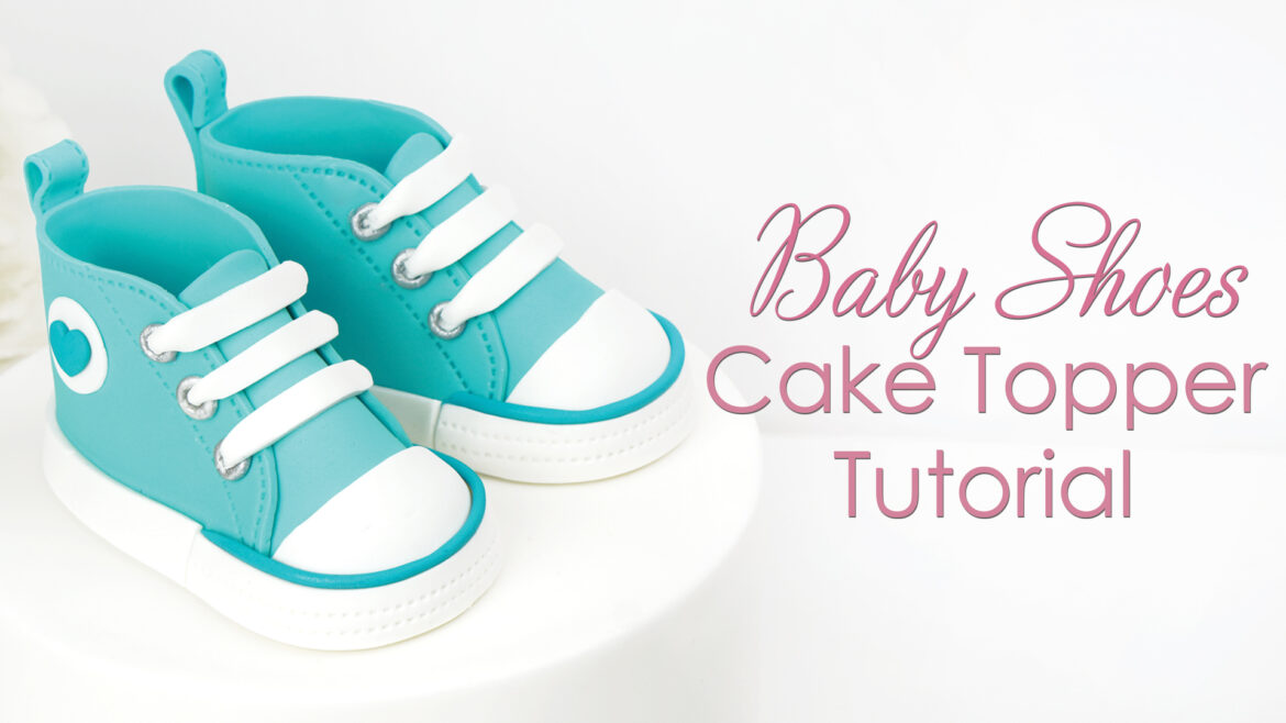 Baby Shoes Cake Topper Tutorial