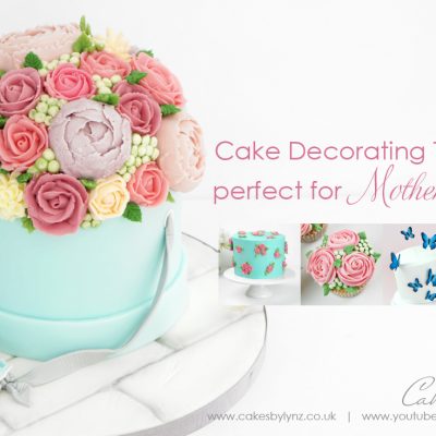 Cake decorating tutorials for Mothers Day