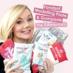 differences between fondant, modelling paste and gumpaste